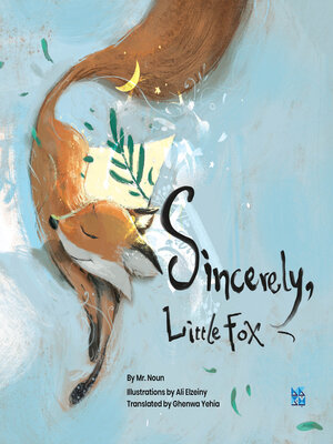 cover image of Sincerely Little Fox